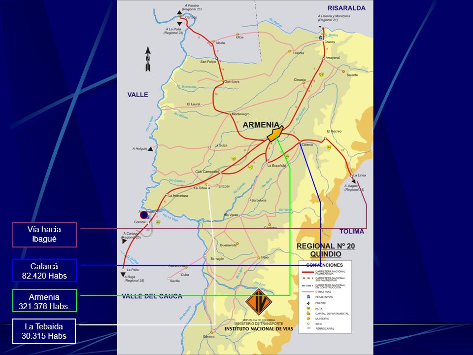 Vía hacia Ibagué Calarcá Habs Armenia Habs. La Tebaida Habs