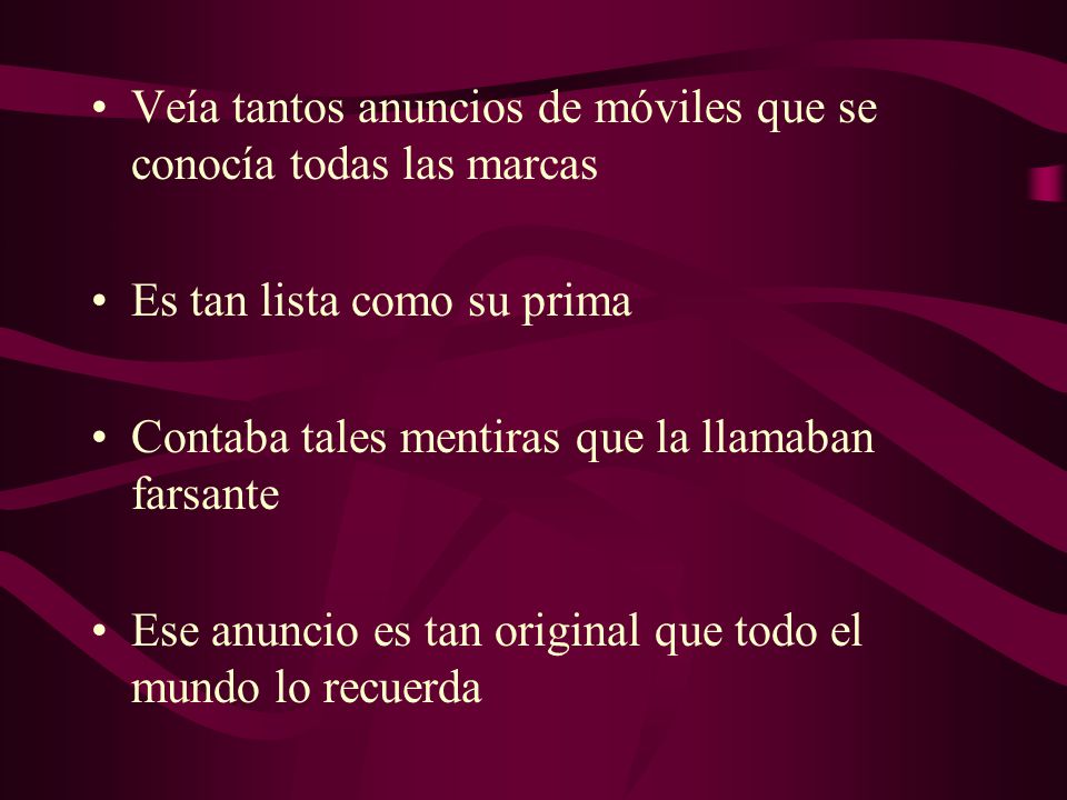 Veía tantos anuncios de móviles que se conocía todas las marcas