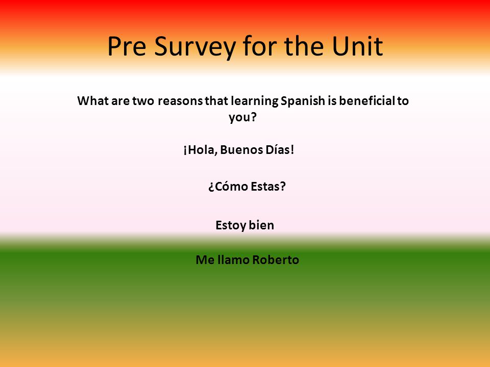 What are two reasons that learning Spanish is beneficial to you