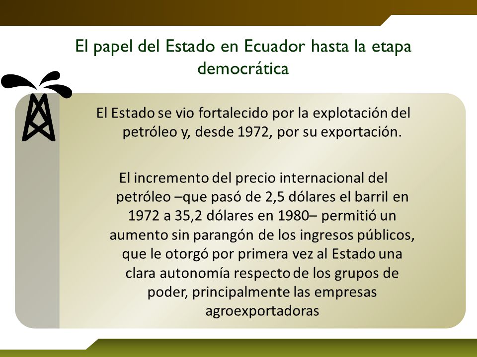 El papel del Estado en Ecuador hasta la etapa democrática