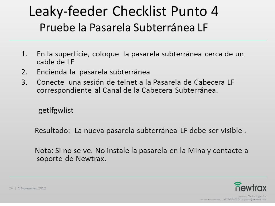 Leaky-feeder Checklist Punto 4 Pruebe la Pasarela Subterránea LF
