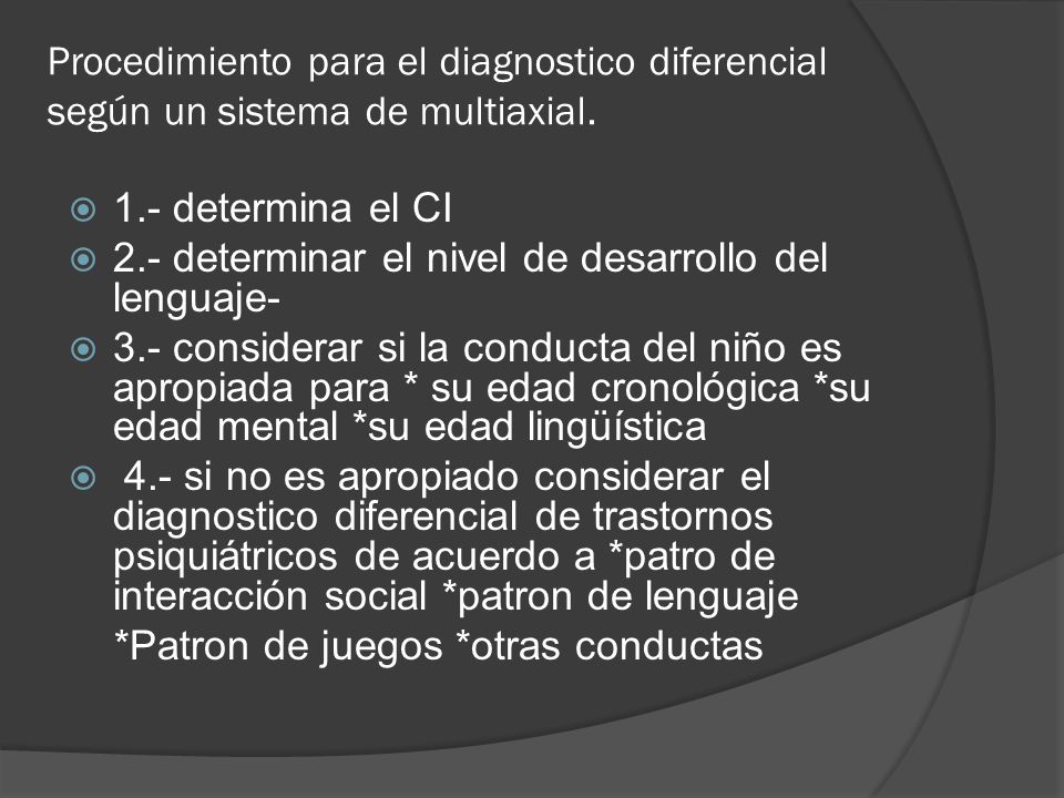 Procedimiento para el diagnostico diferencial según un sistema de multiaxial.