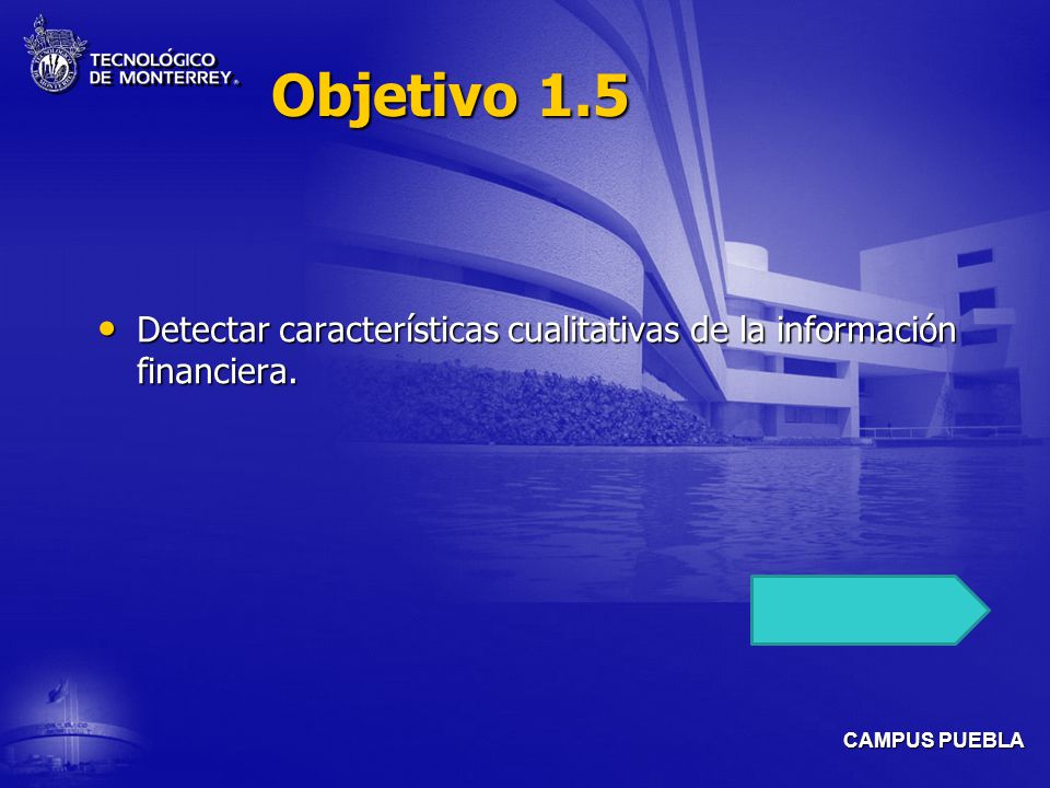 Objetivo 1.5 Detectar características cualitativas de la información financiera.