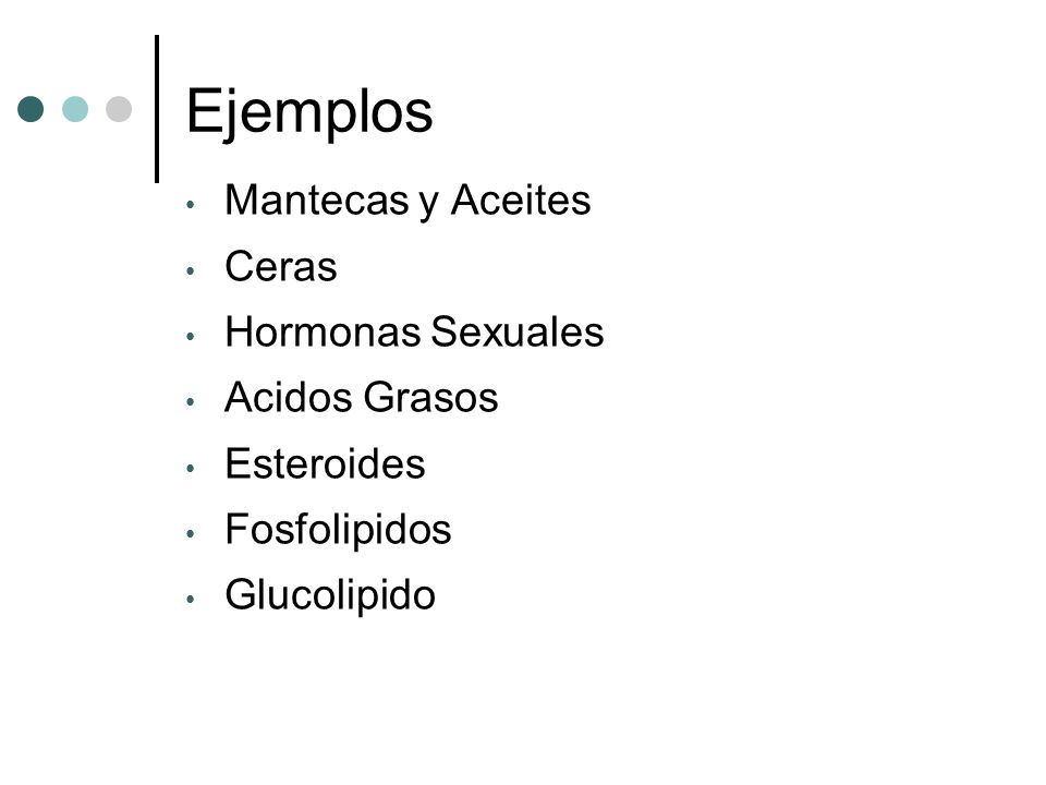 Ejemplos Mantecas y Aceites Ceras Hormonas Sexuales Acidos Grasos