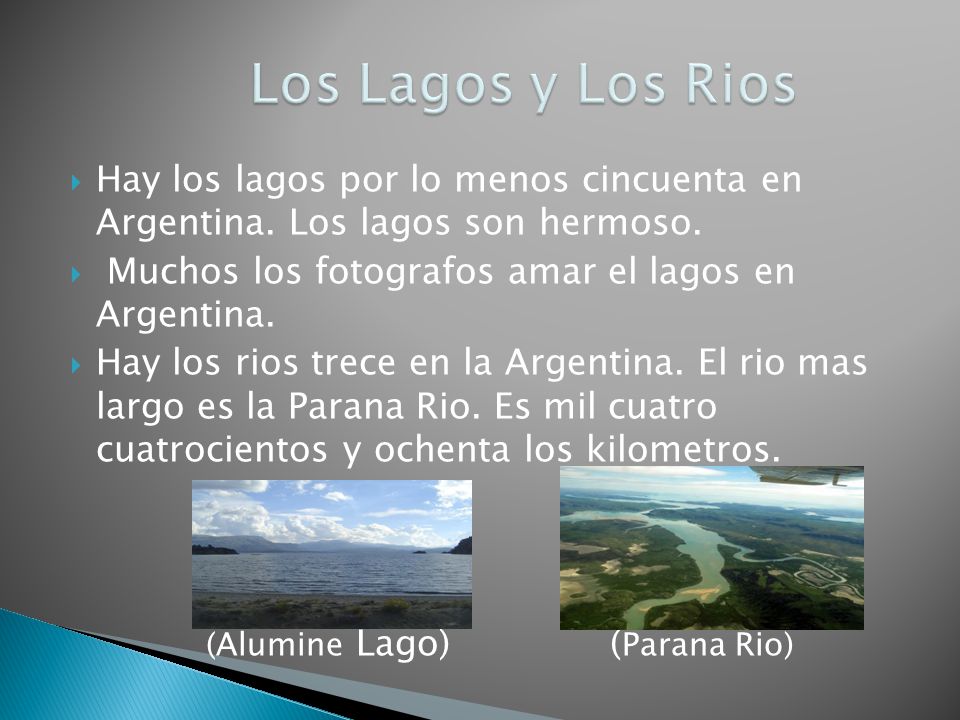 Los Lagos y Los Rios Hay los lagos por lo menos cincuenta en Argentina. Los lagos son hermoso. Muchos los fotografos amar el lagos en Argentina.