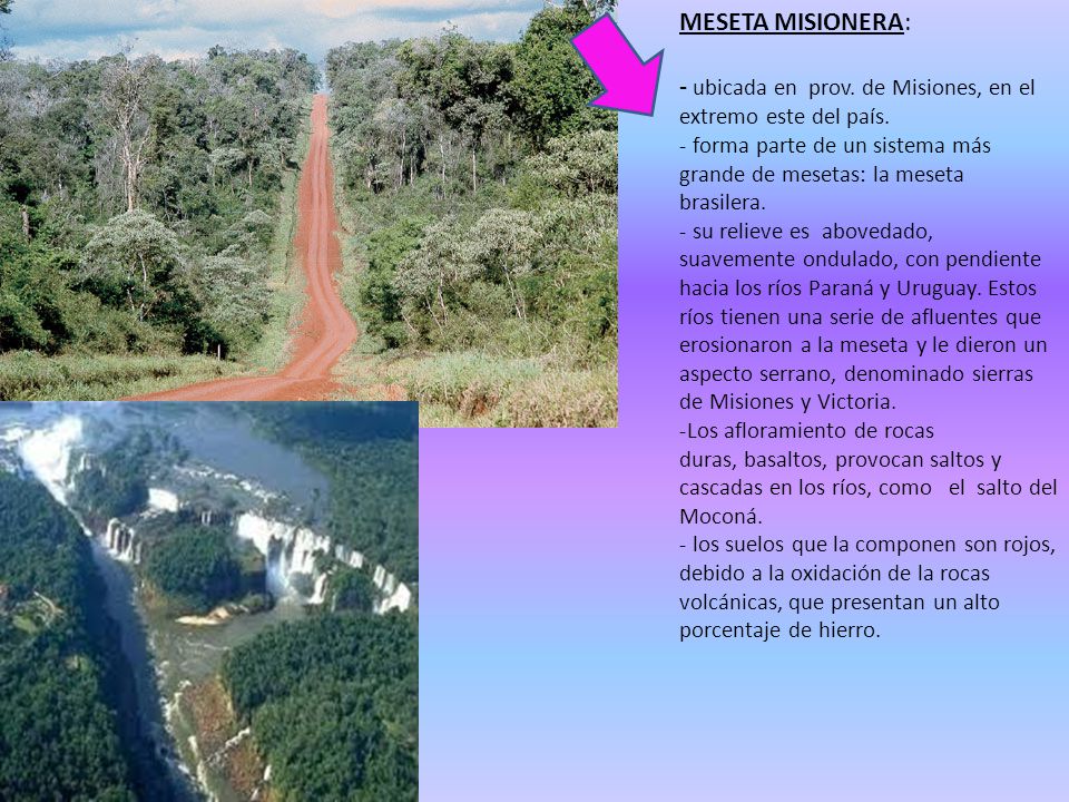 ubicada en prov. de Misiones, en el extremo este del país.