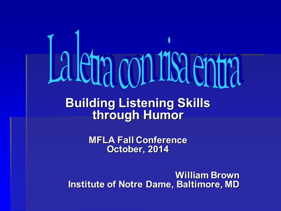 La letra con risa entra Building Listening Skills through Humor