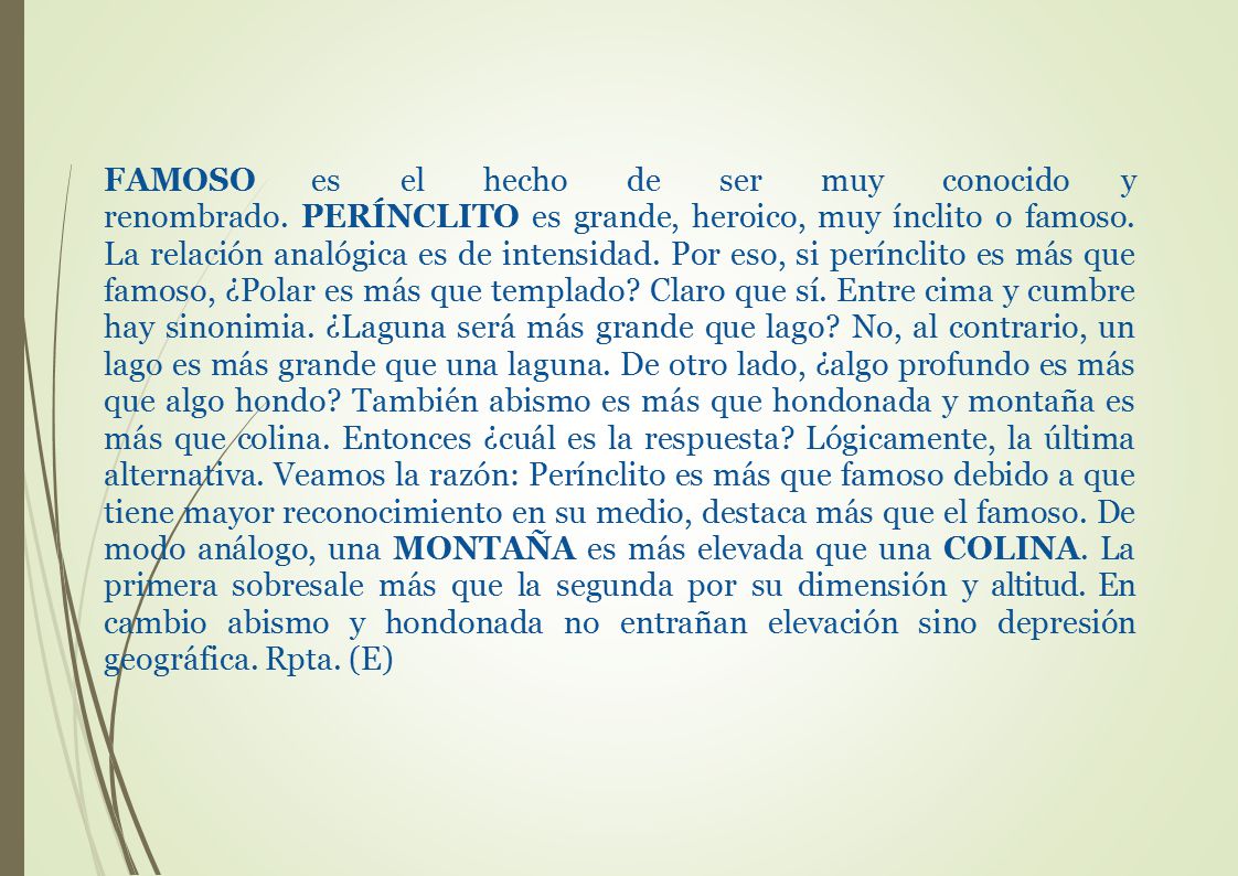 FAMOSO es el hecho de ser muy conocido y renombrado