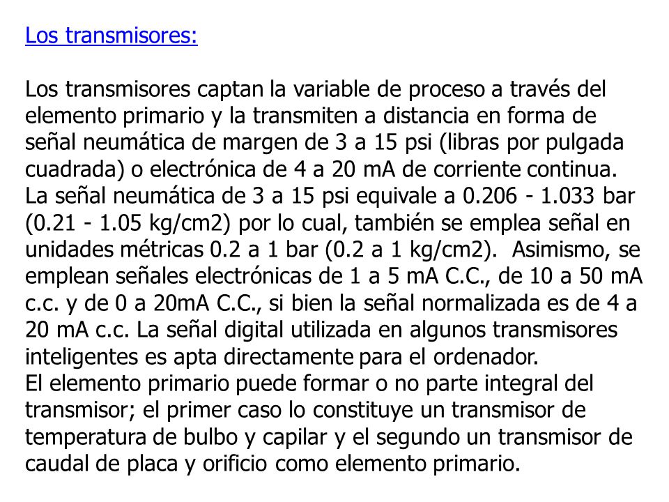 Los transmisores: