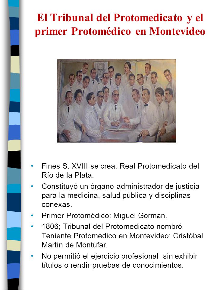 El Tribunal del Protomedicato y el primer Protomédico en Montevideo