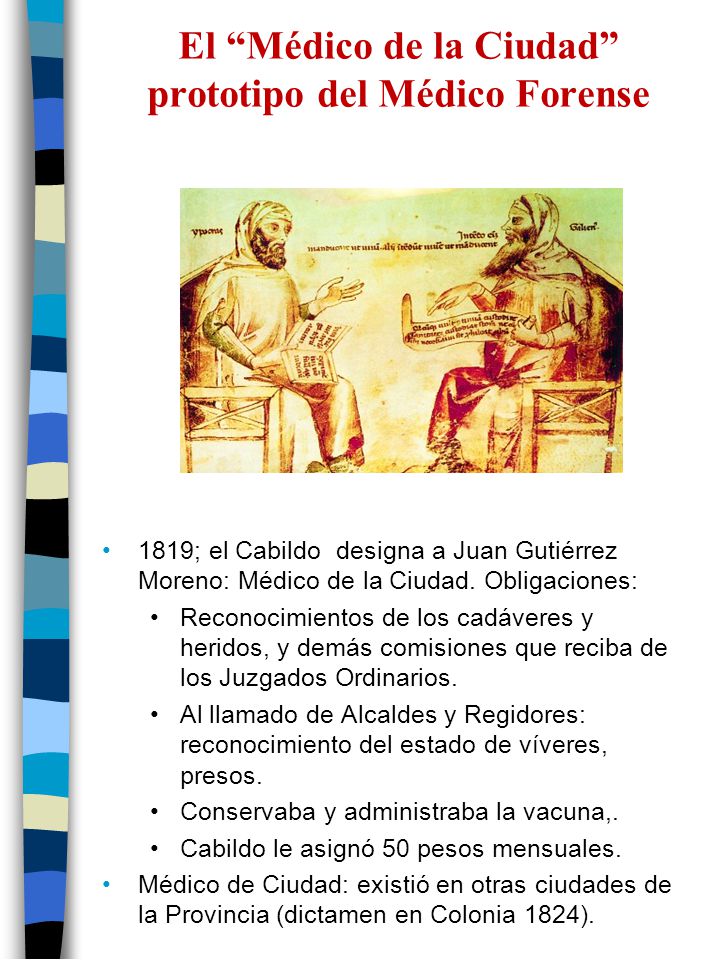 El Médico de la Ciudad prototipo del Médico Forense
