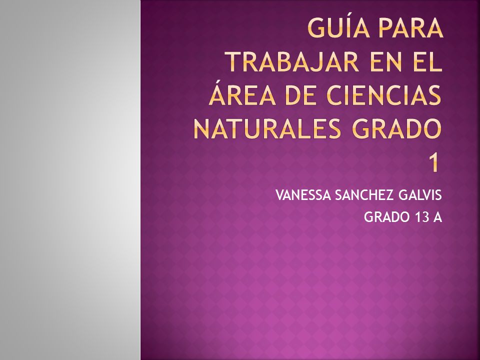 guía para trabajar en el área de ciencias naturales grado 1