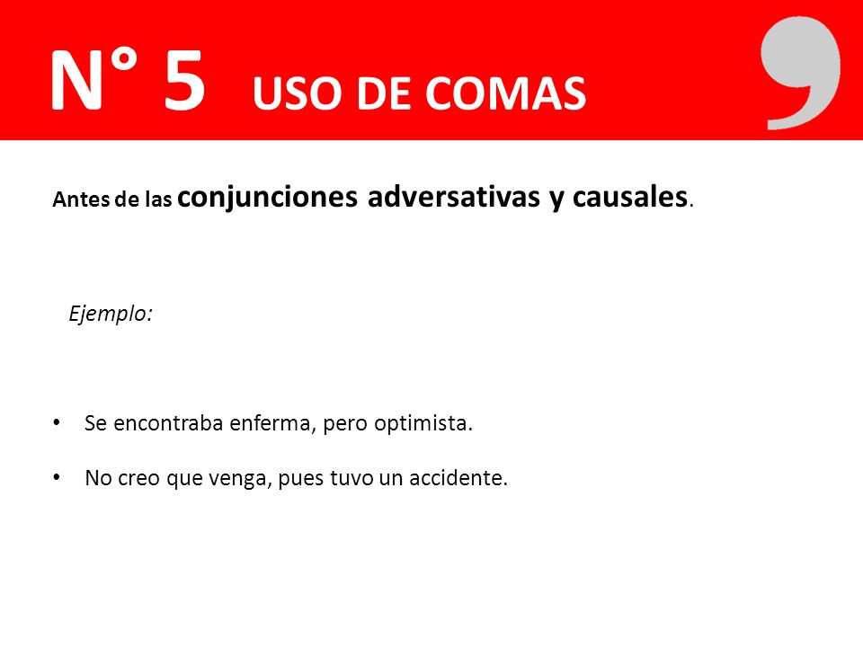 N° 5 USO DE COMAS USO DE COMAS N° 5