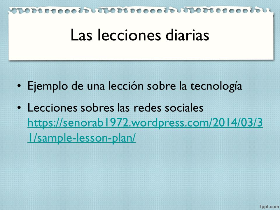 Las lecciones diarias Ejemplo de una lección sobre la tecnología