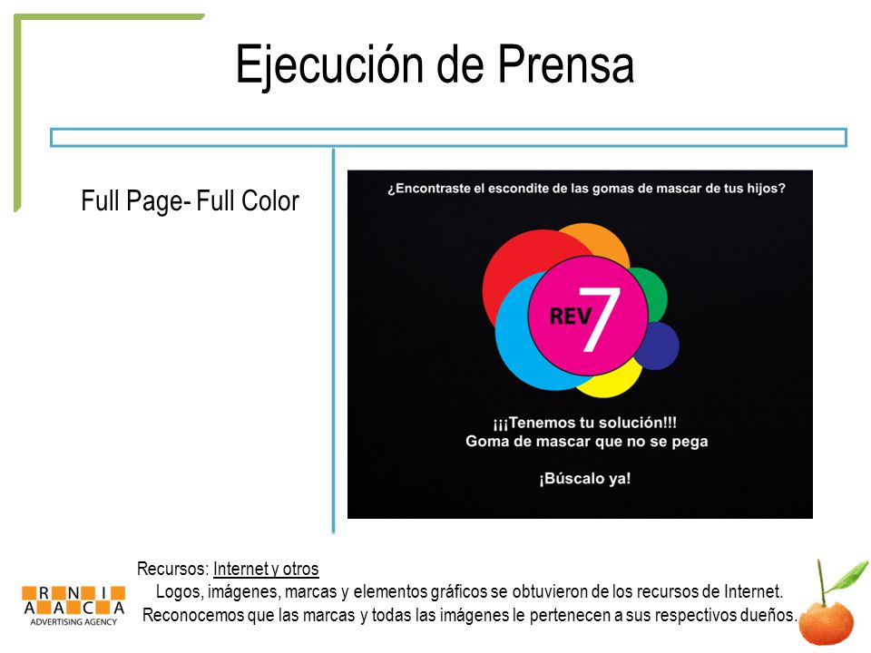 Ejecución de Prensa Full Page- Full Color Recursos: Internet y otros