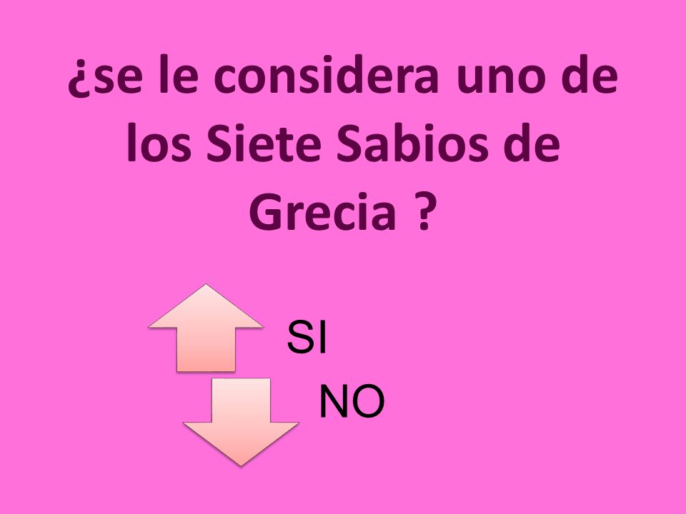 ¿se le considera uno de los Siete Sabios de Grecia