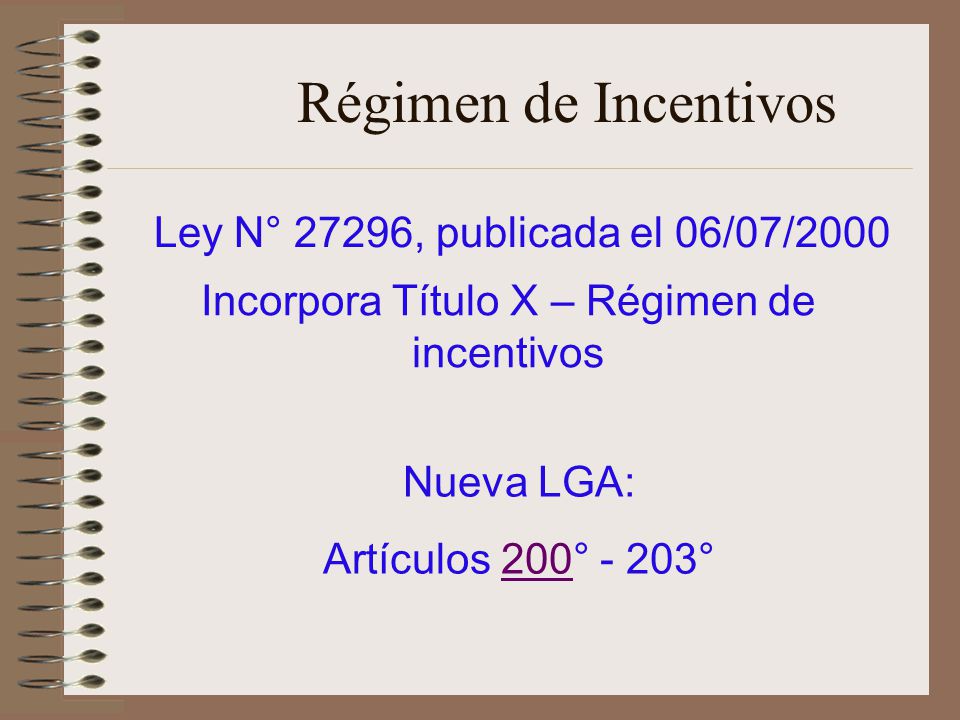Incorpora Título X – Régimen de incentivos