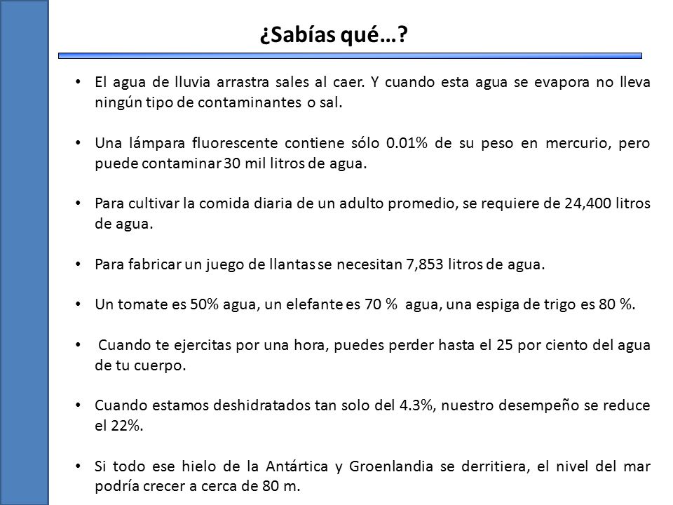 ¿Sabías qué… El agua de lluvia arrastra sales al caer. Y cuando esta agua se evapora no lleva ningún tipo de contaminantes o sal.