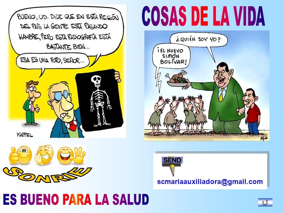 COSAS DE LA VIDA SONRIE ES BUENO PARA LA SALUD