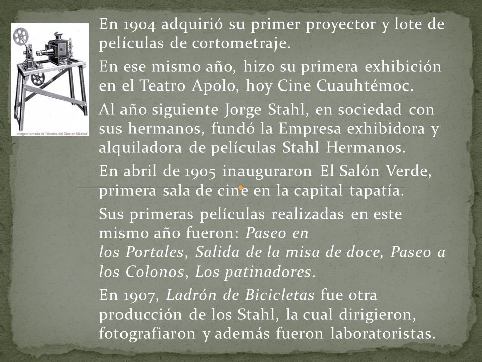 En 1904 adquirió su primer proyector y lote de películas de cortometraje.