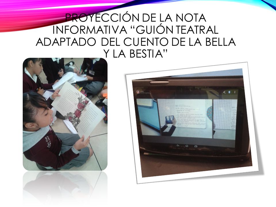 Proyección de la nota informativa GUIÓN TEATRAL ADAPTADO DEL CUENTO DE LA BELLA Y LA BESTIA