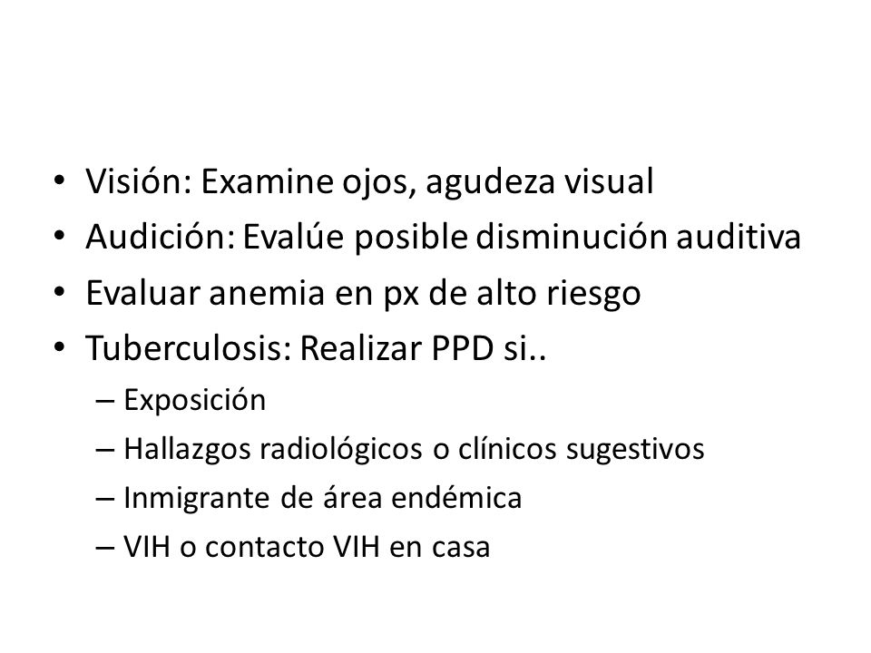 Visión: Examine ojos, agudeza visual