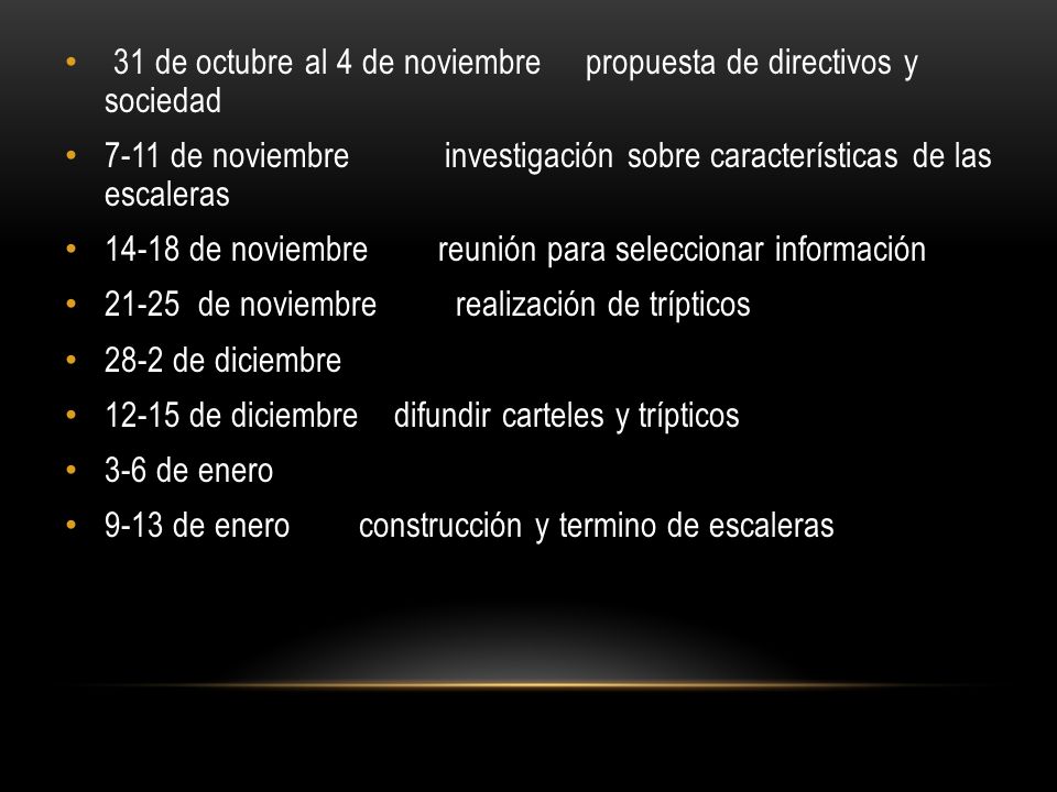 31 de octubre al 4 de noviembre propuesta de directivos y sociedad