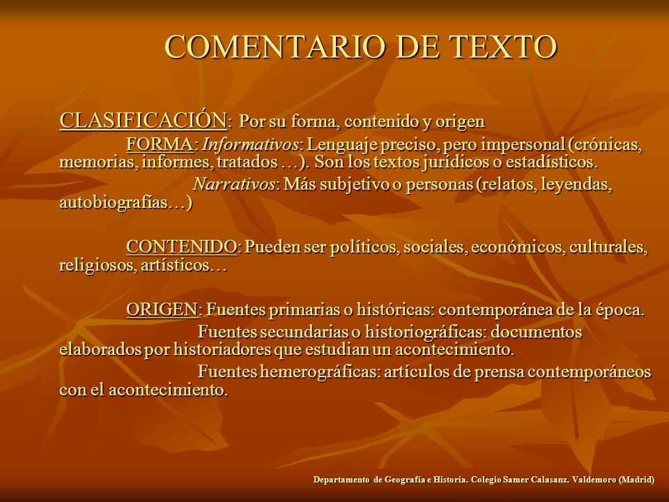 COMENTARIO DE TEXTO CLASIFICACIÓN: Por su forma, contenido y origen