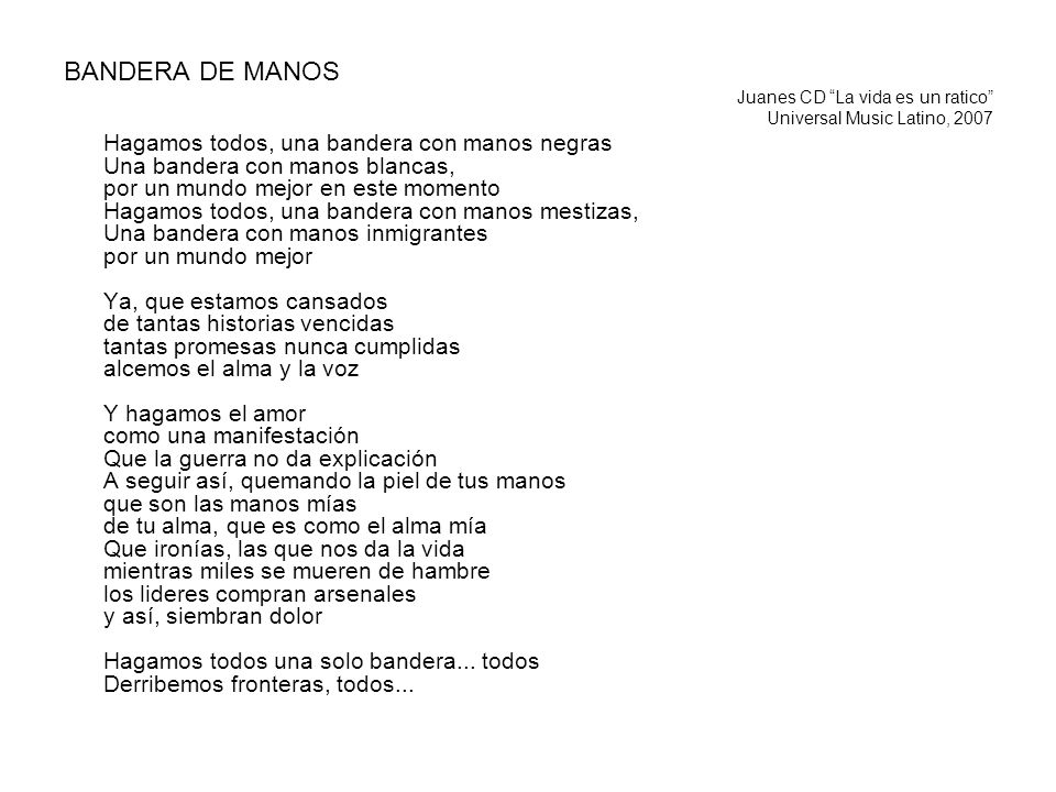 BANDERA DE MANOS Juanes CD La vida es un ratico Universal Music Latino,