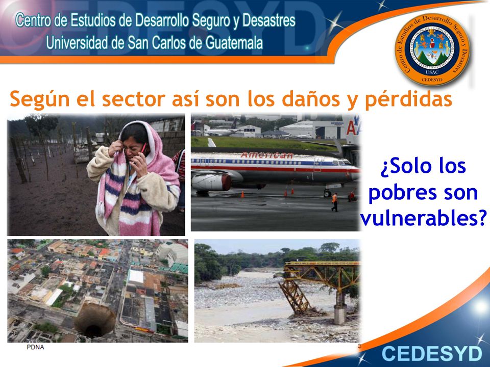 Según el sector así son los daños y pérdidas