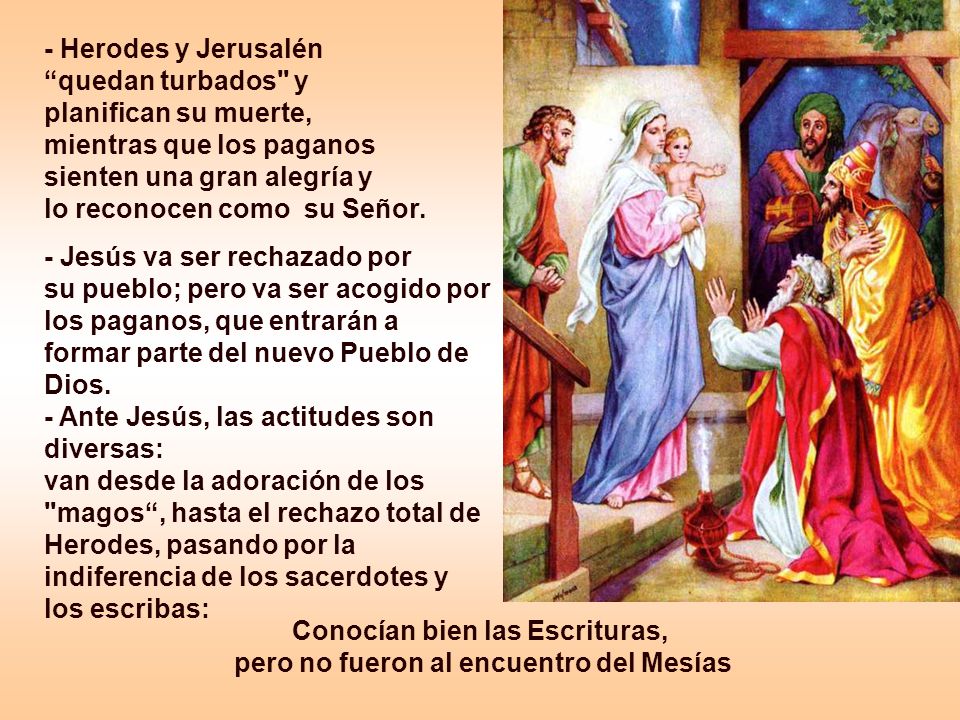 Conocían bien las Escrituras, pero no fueron al encuentro del Mesías