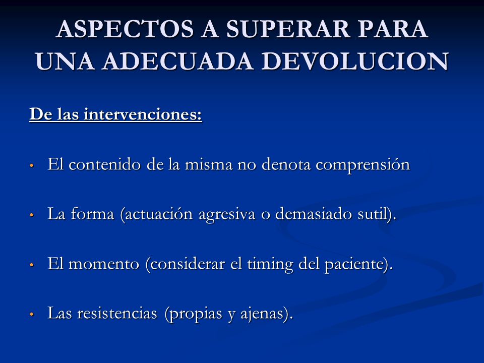 ASPECTOS A SUPERAR PARA UNA ADECUADA DEVOLUCION
