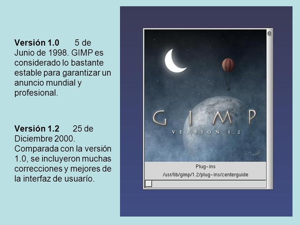 Versión de Junio de GIMP es considerado lo bastante estable para garantizar un anuncio mundial y profesional.