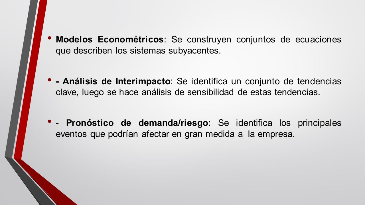 Modelos Econométricos: Se construyen conjuntos de ecuaciones que describen los sistemas subyacentes.