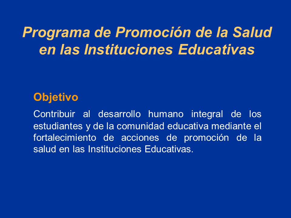 Programa de Promoción de la Salud en las Instituciones Educativas