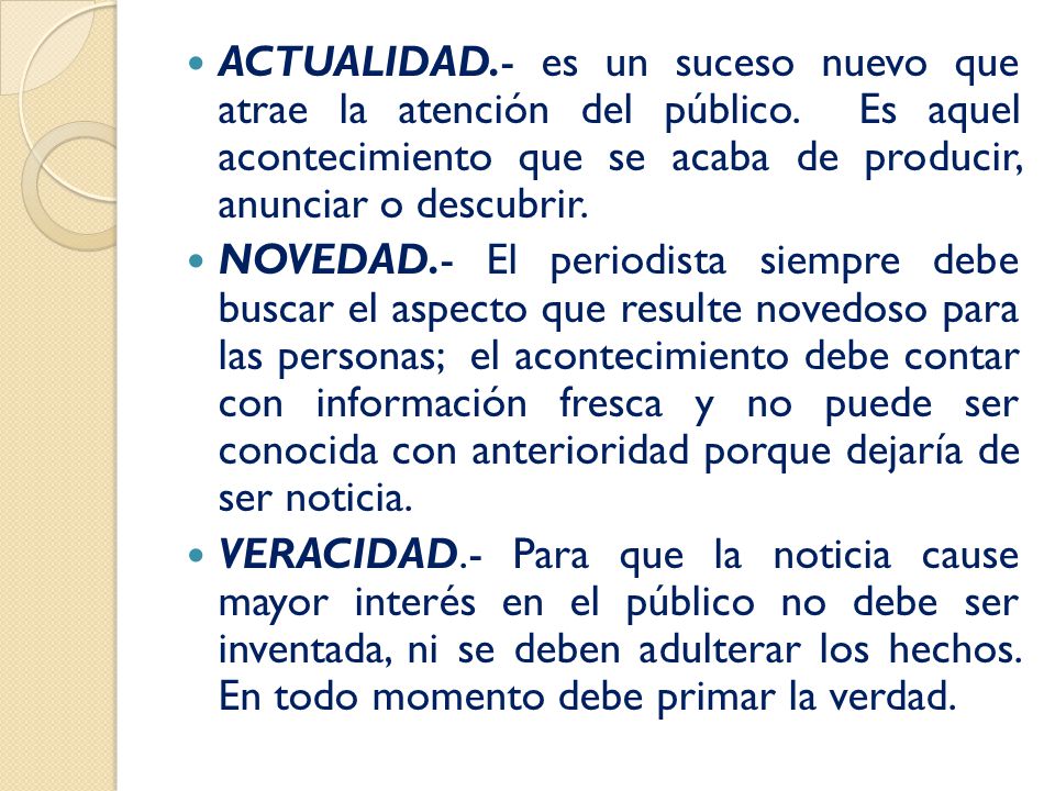 ACTUALIDAD. - es un suceso nuevo que atrae la atención del público