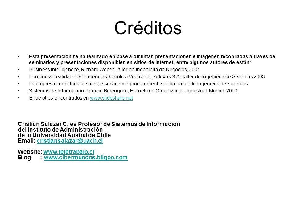 Créditos Cristian Salazar C. es Profesor de Sistemas de Información