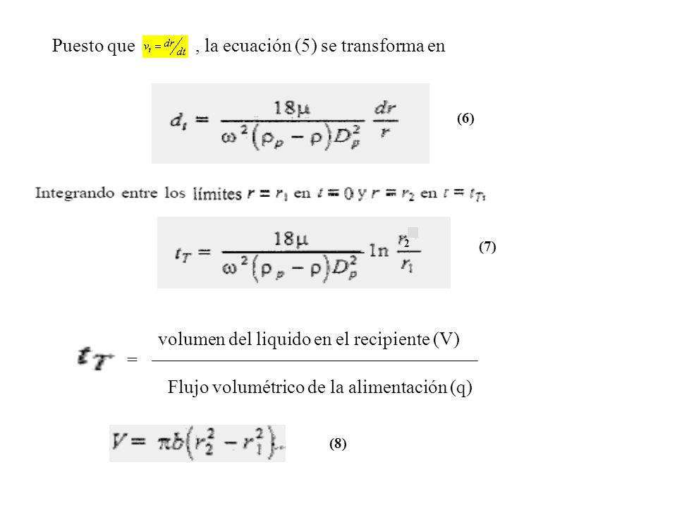 Puesto que , la ecuación (5) se transforma en