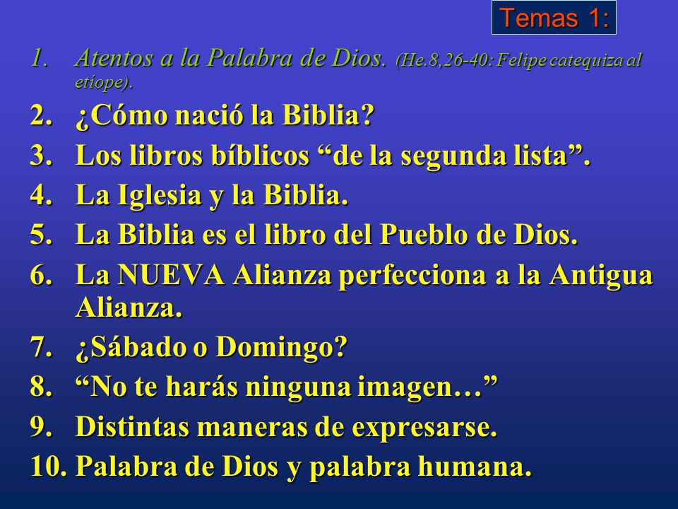 Los libros bíblicos de la segunda lista . La Iglesia y la Biblia.