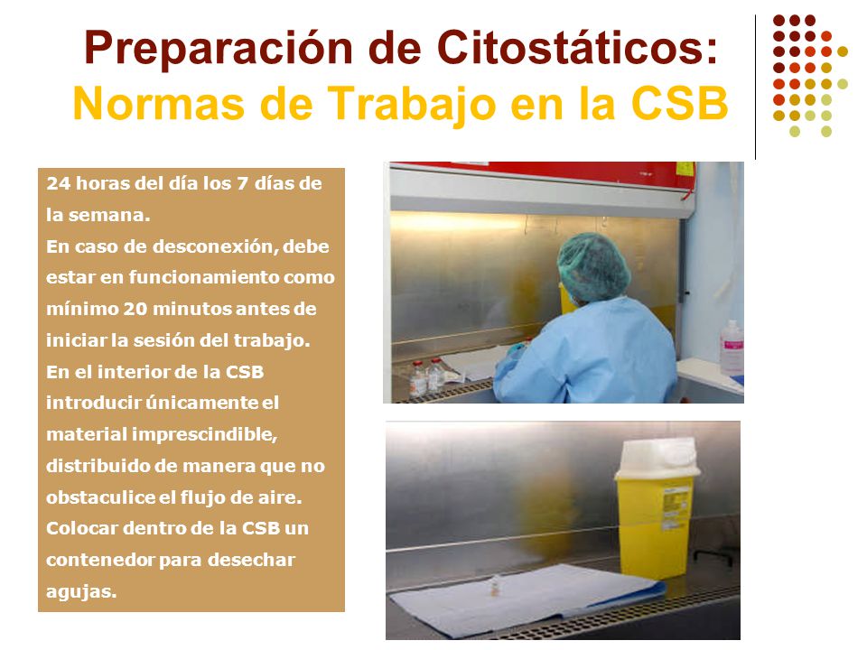 Preparación de Citostáticos: Normas de Trabajo en la CSB