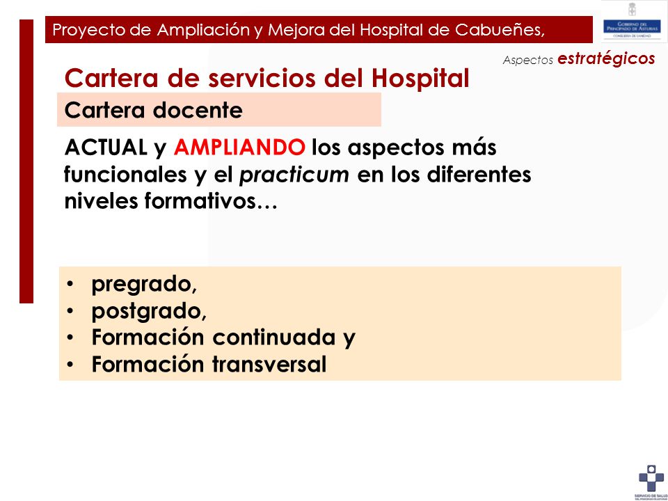 Plan de Ampliación y Mejora del Hospital de Cabueñes