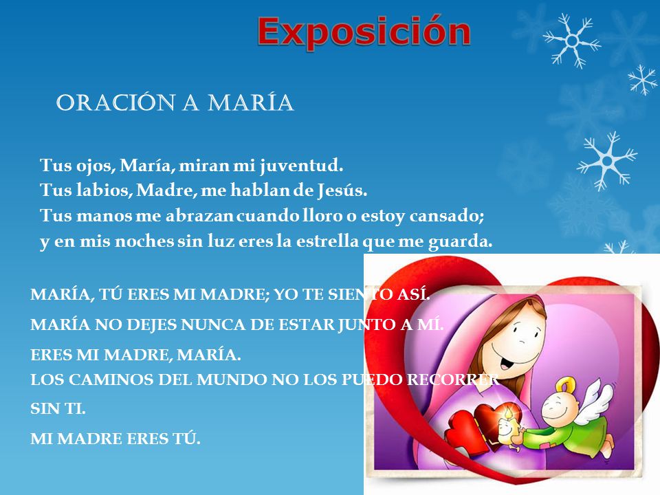 Exposición Oración a María Tus ojos, María, miran mi juventud.