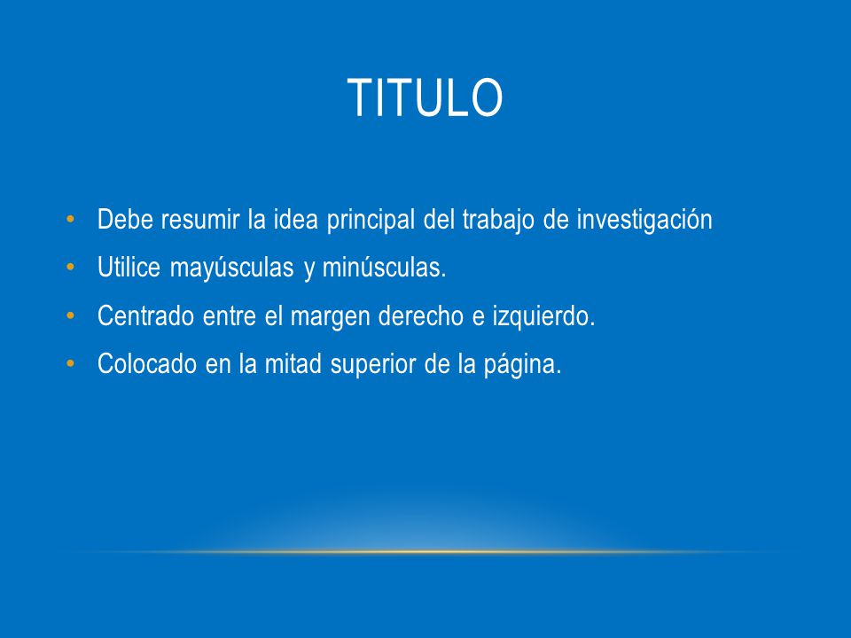 titulo Debe resumir la idea principal del trabajo de investigación