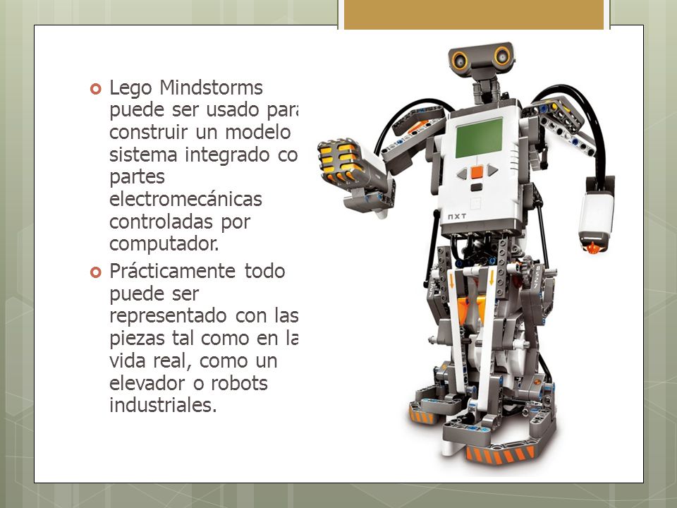 Lego Mindstorms puede ser usado para construir un modelo de sistema integrado con partes electromecánicas controladas por computador.