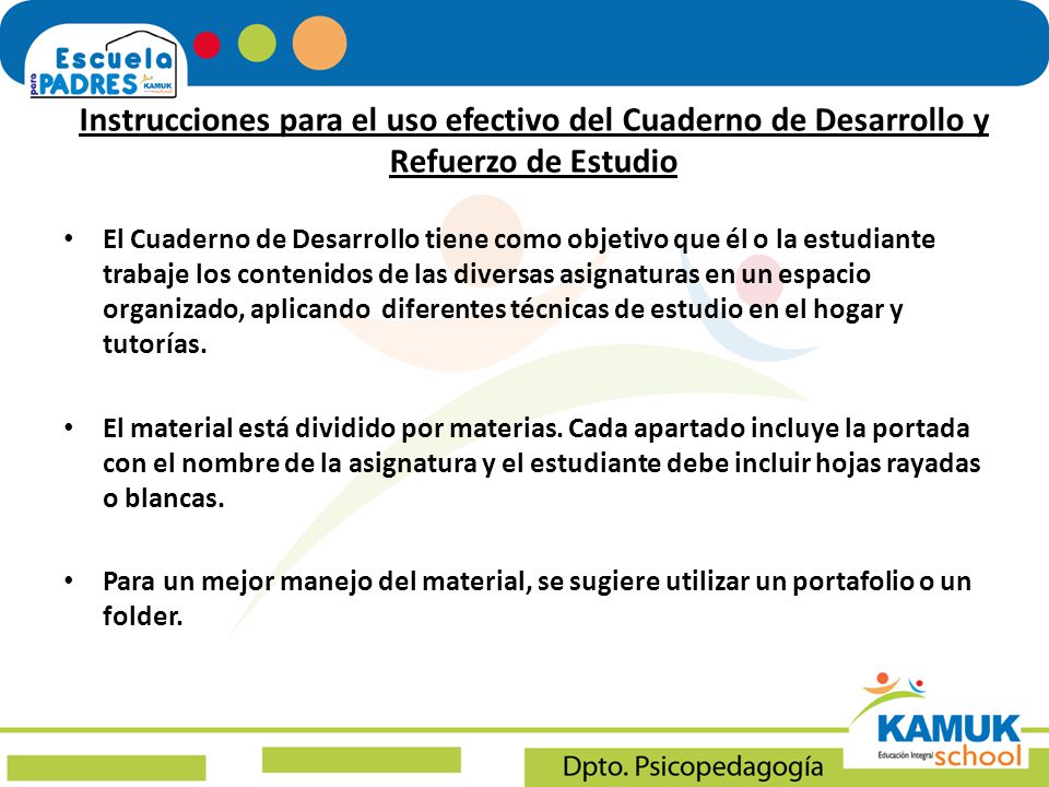 Instrucciones para el uso efectivo del Cuaderno de Desarrollo y Refuerzo de Estudio