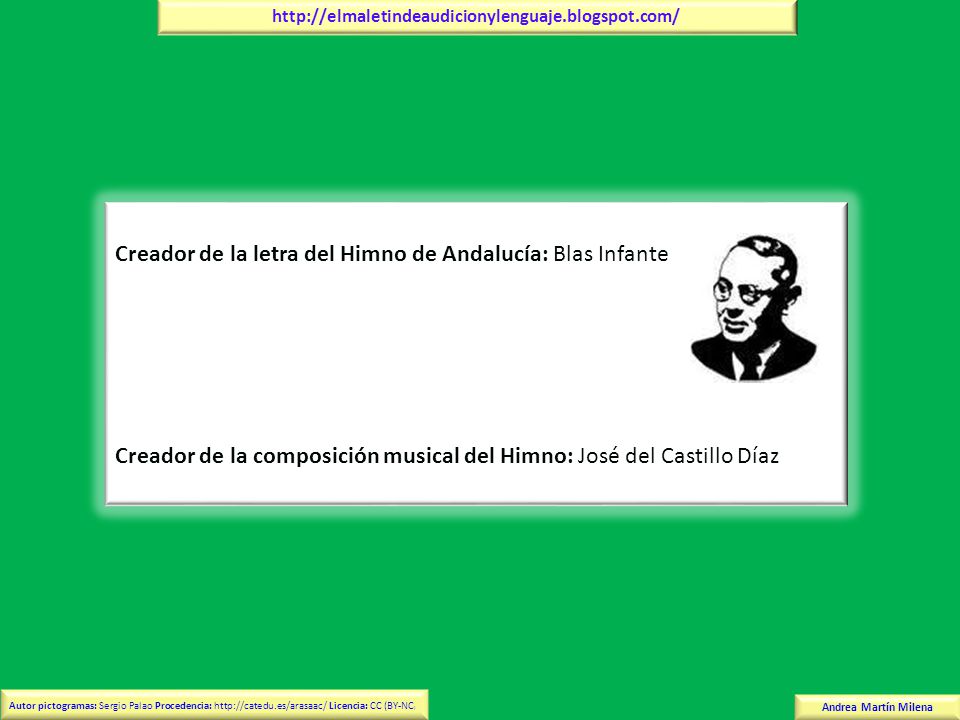 Creador de la letra del Himno de Andalucía: Blas Infante
