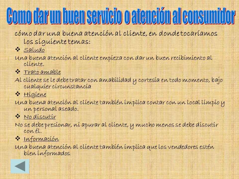 Como dar un buen servicio o atención al consumidor