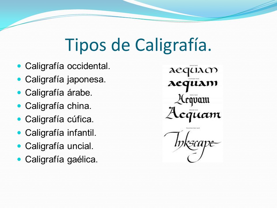 Tipos de Caligrafía. Caligrafía occidental. Caligrafía japonesa.