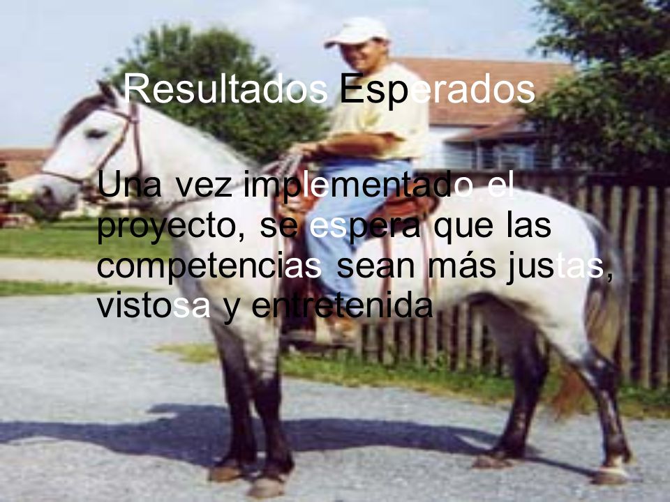 Resultados Esperados Una vez implementado el proyecto, se espera que las competencias sean más justas, vistosa y entretenida.