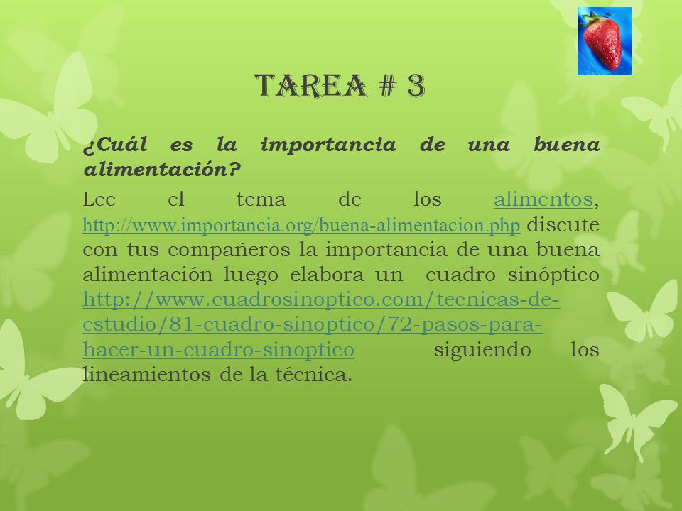 TAREA # 3 ¿Cuál es la importancia de una buena alimentación